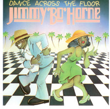 Jimmy Bo Horne Dance Across The Floor